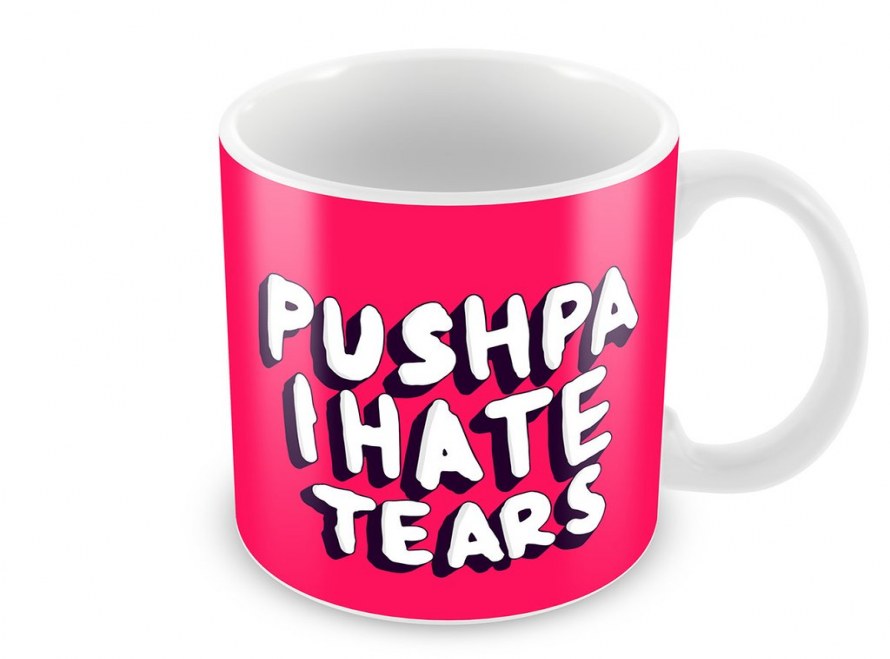  Mug Design Ideas Pushpa I Hate Tears